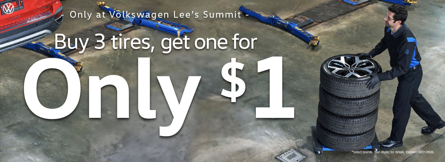 Buy 3 tires, get 1 for $1 at Volkswagen Lee's Summit